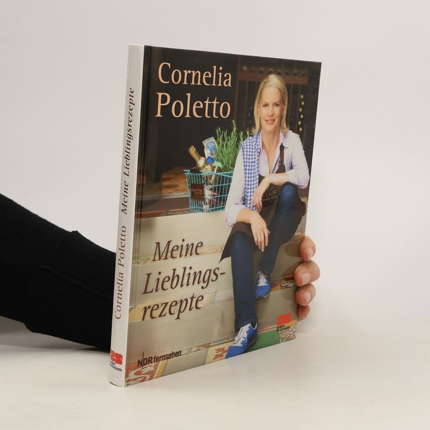 Cornelia Poletto Meine Lieblingsrezepte