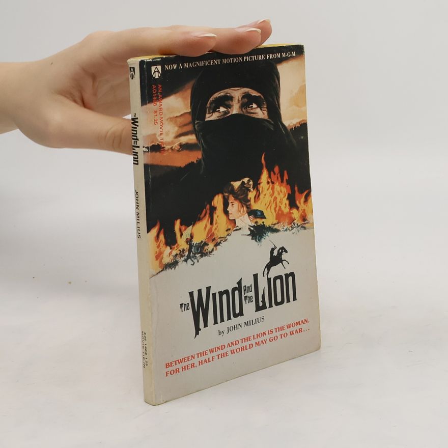 John Milius The Wind and the Lion