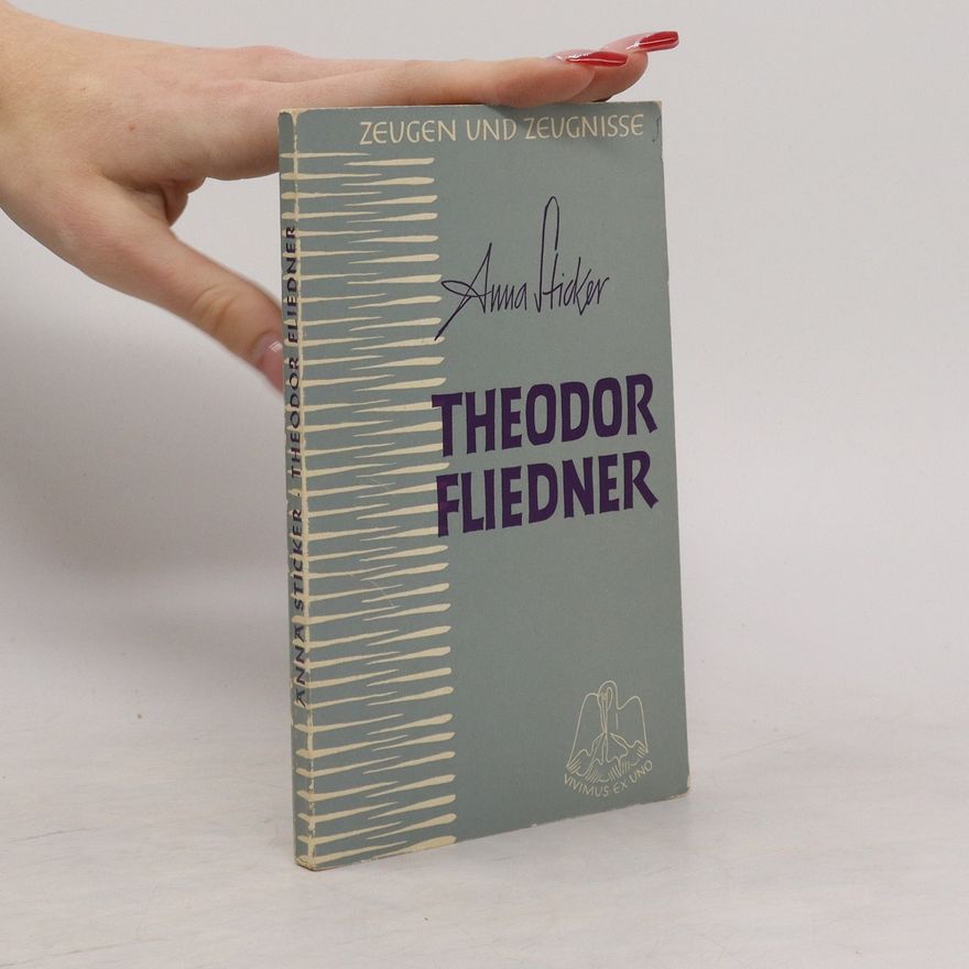 Anna Sticker Theodor Fliedner