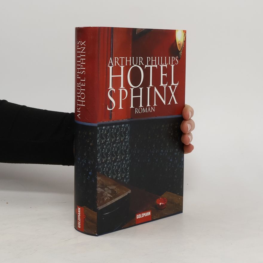 Arthur Phillips Hotel Sphinx