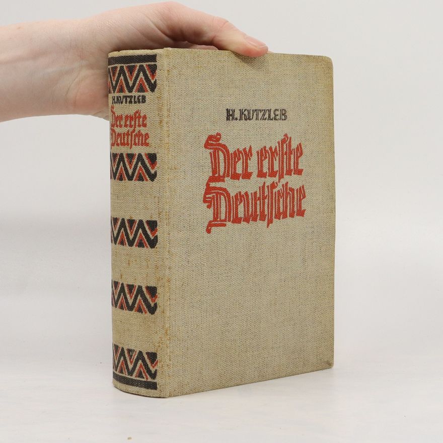 Hjalmar Kutzleb Der erste Deutsche