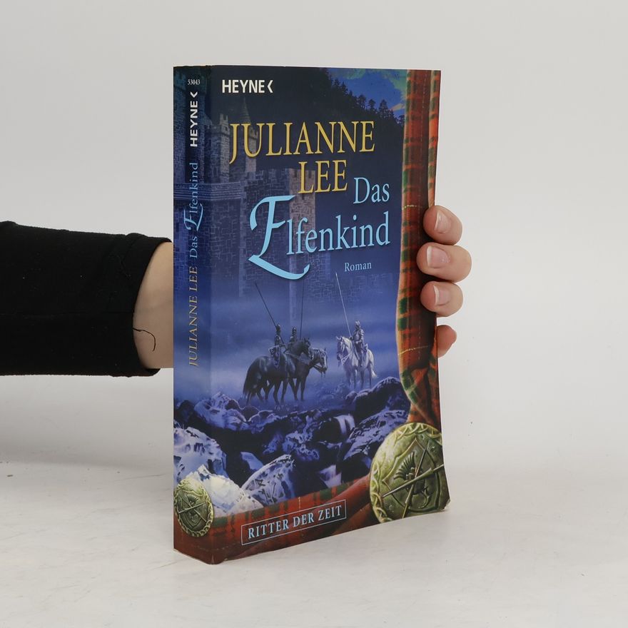 Julianne Lee Ritter der Zeit 2. Das Elfenkind