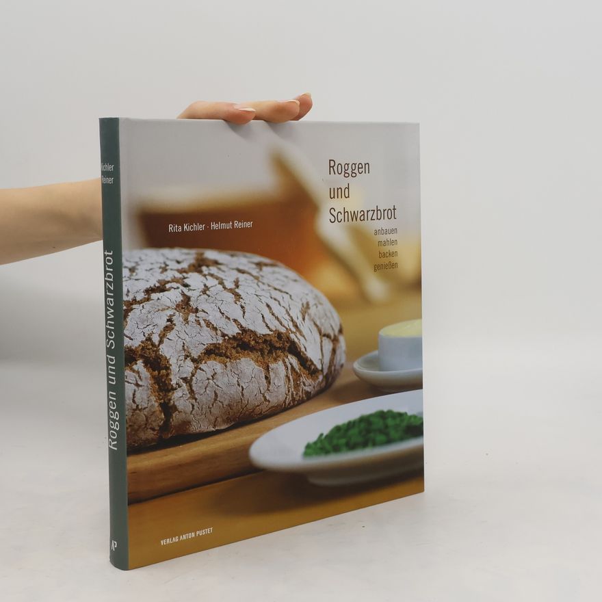 Rita Kichler Roggen und Schwarzbrot