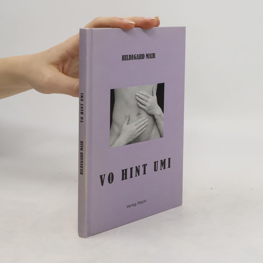 Hildegard Mair Vo hint umi