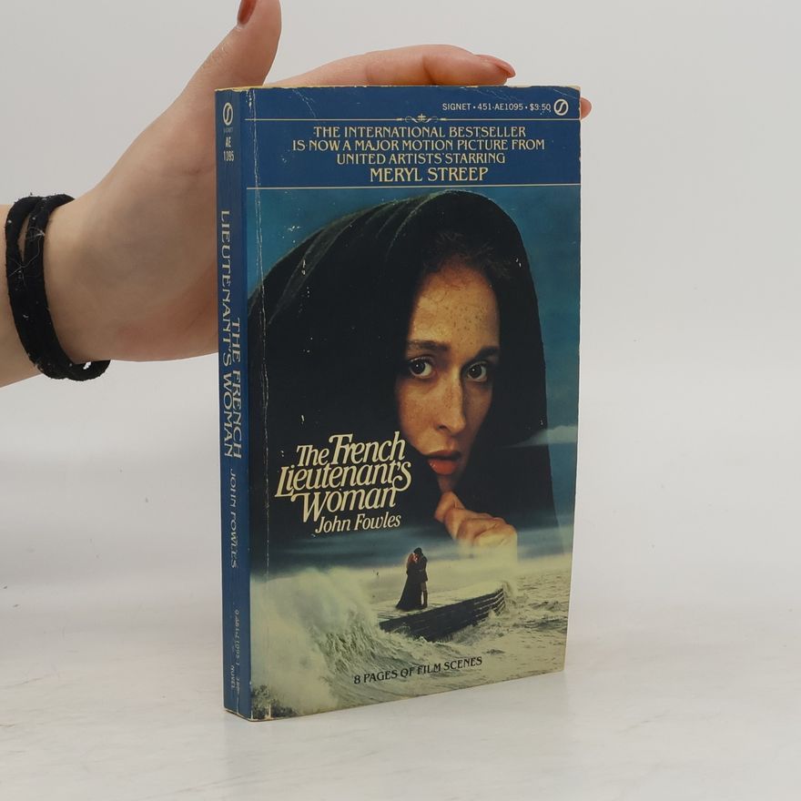 John Fowles The French Lieutenants Woman