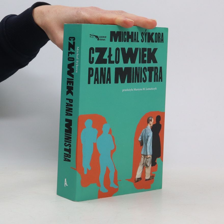 Michal Sýkora Człowiek pana ministra