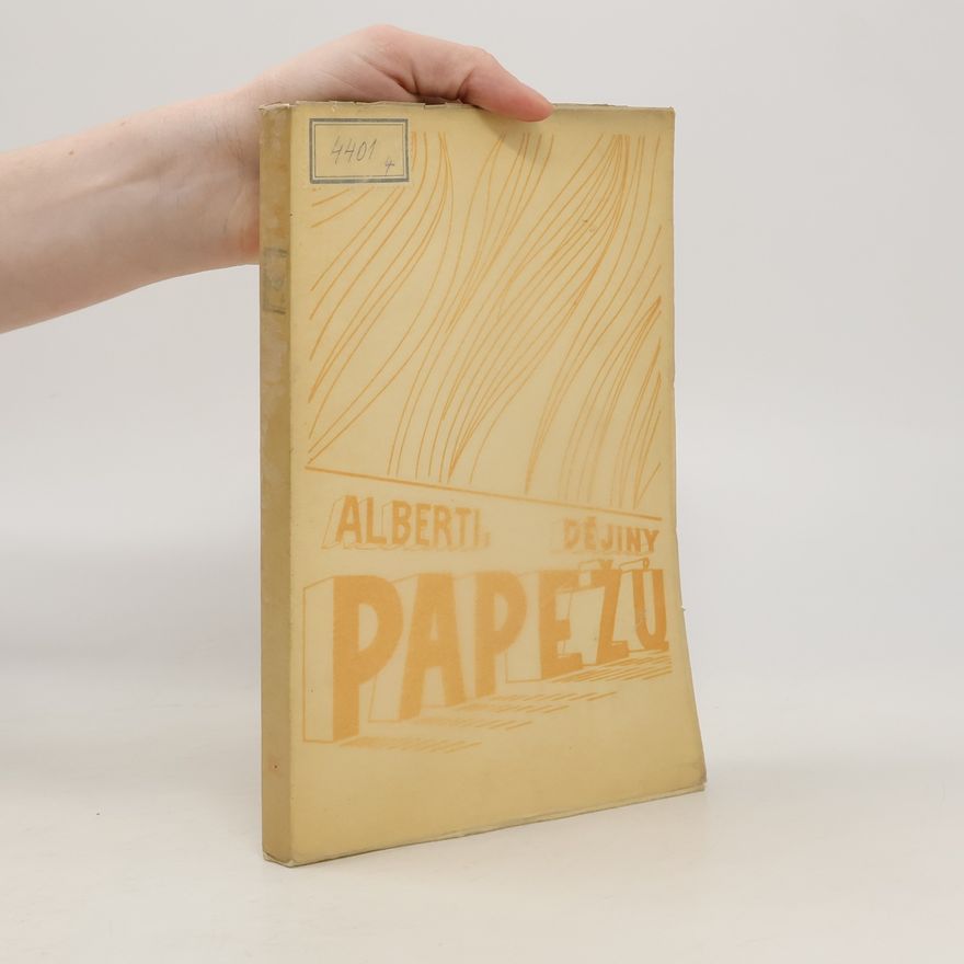 P. Alberti Dějiny papežů IV