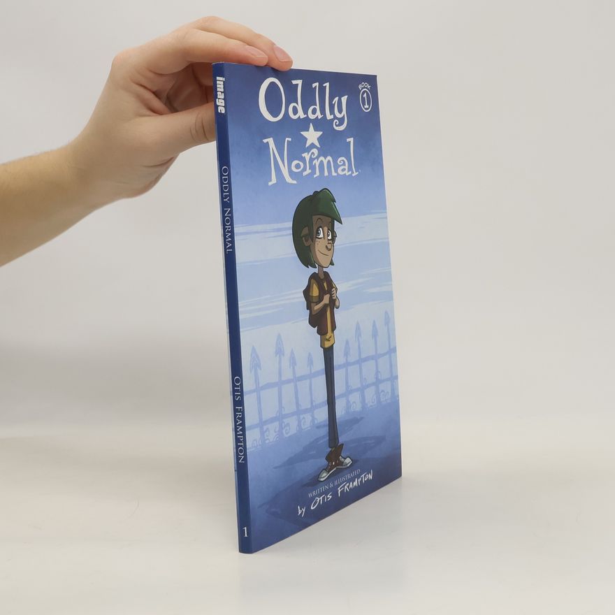 Otis Frampton Oddly Normal Book 1