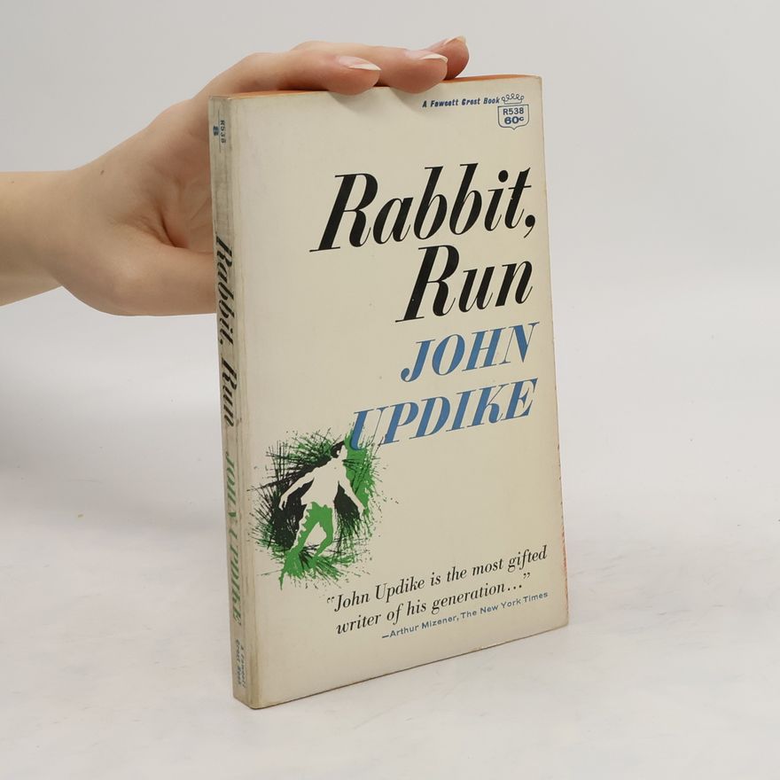 John Updike Rabbit, Run
