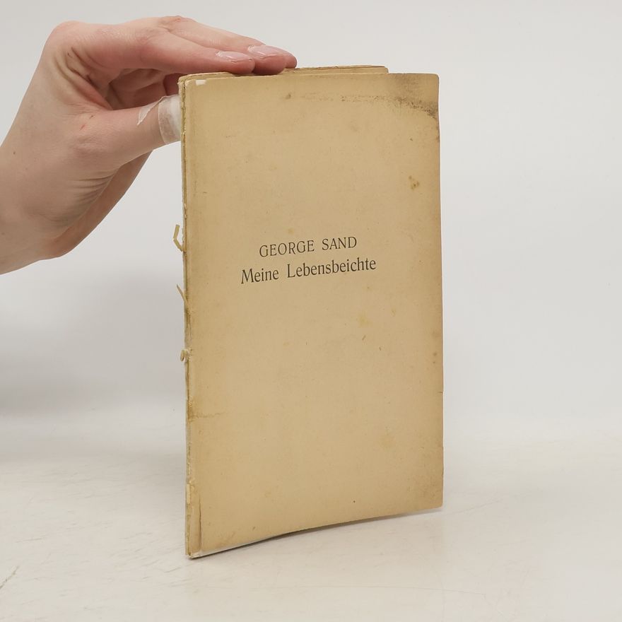 George Sand Meine Lebensbeichte