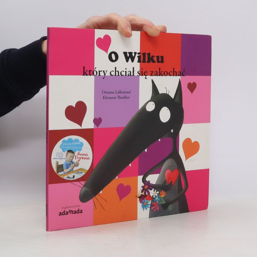Orianne Lallemand O Wilku, który chciał się zakochać