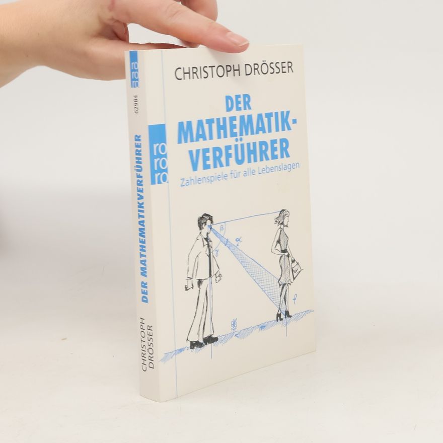 Christoph Drösser Der Mathematikverführer