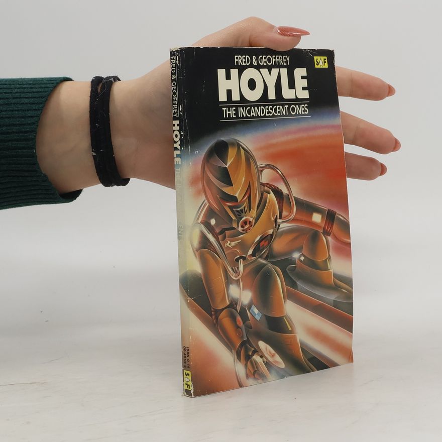 Geoffrey Hoyle The Incandescent Ones