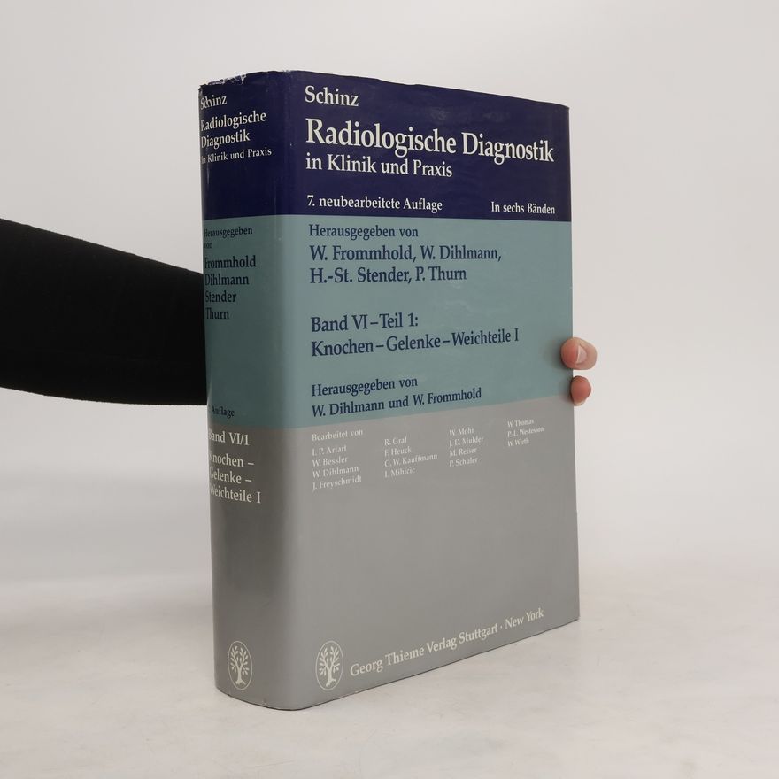 Wolfgang Dihlmann Radiologische Diagnostik in Klinik und Praxis