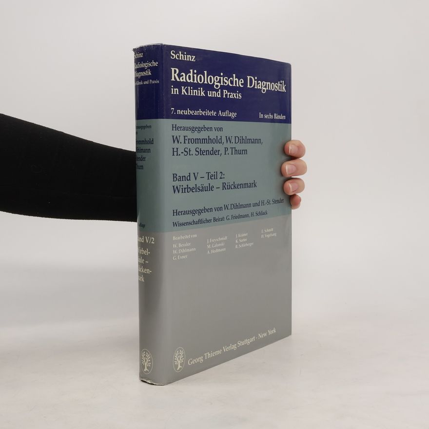 Hans R. Schinz Radiologische Diagnostik