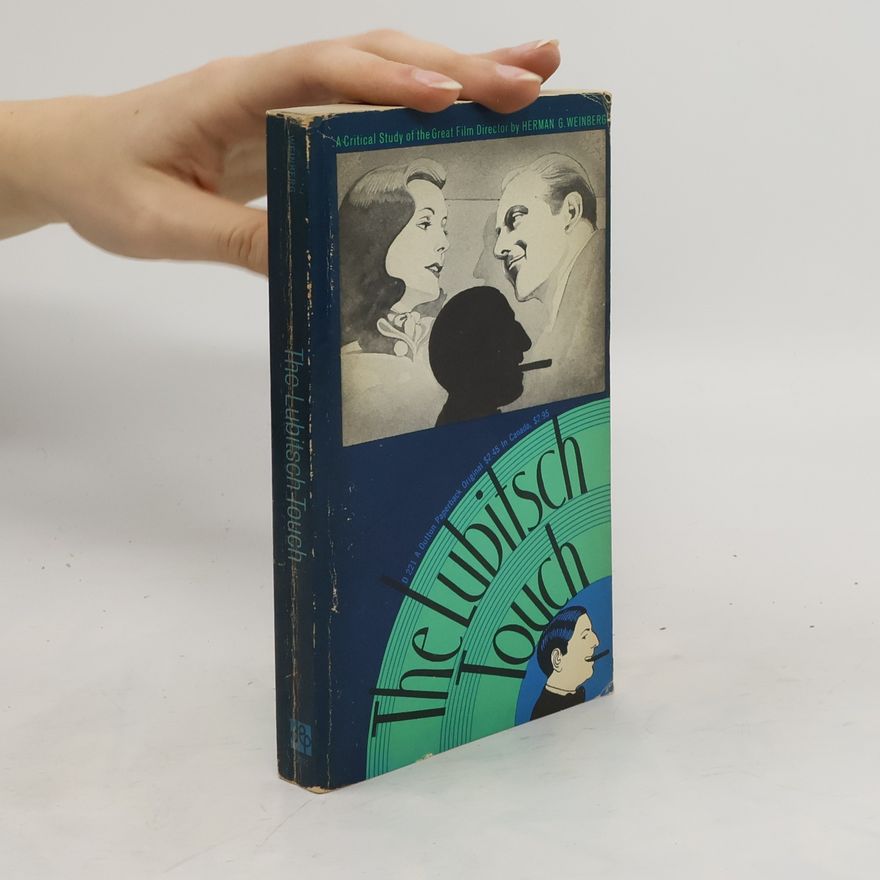 Herman G. Weinberg The Lubitsch Touch