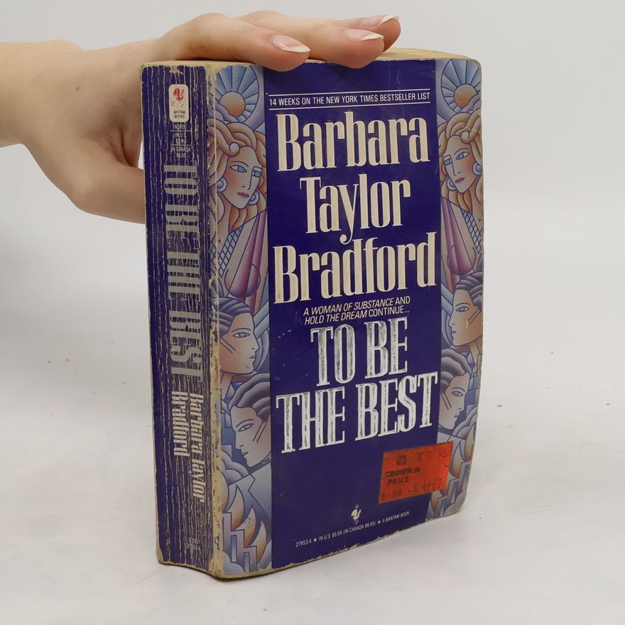 Barbara Taylor Bradford To Be the Best