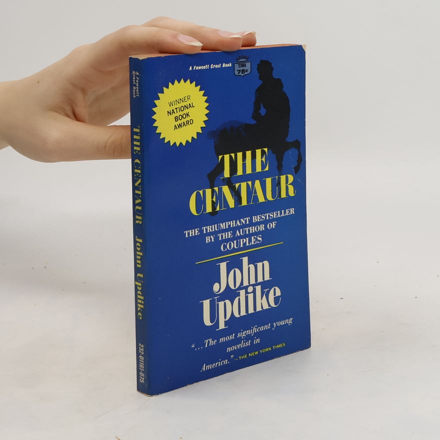 John Updike The Centaur