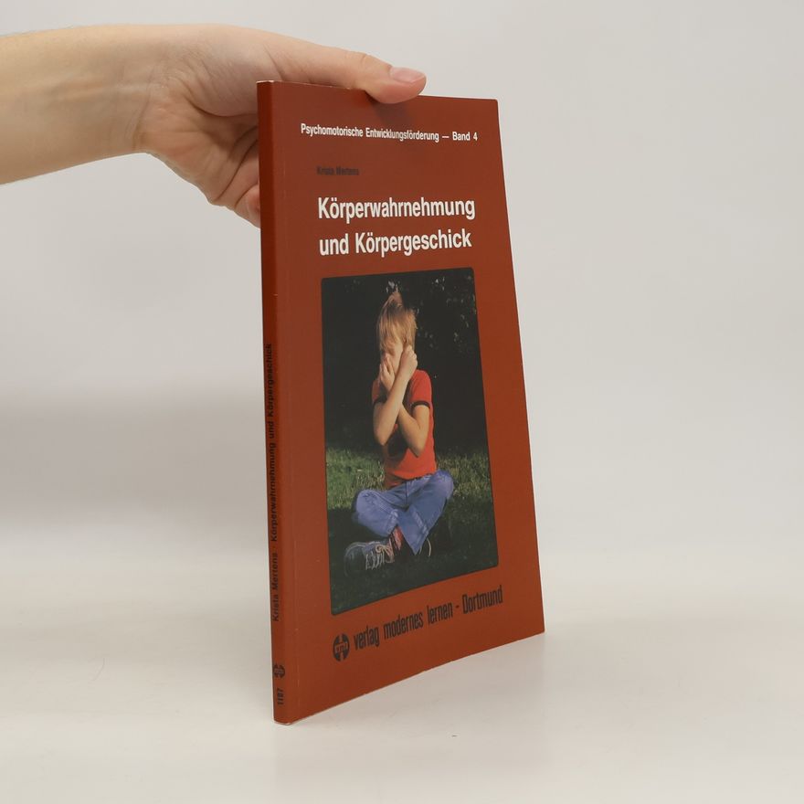 Krista Mertens Körperwahrnehmung und Körpergeschick