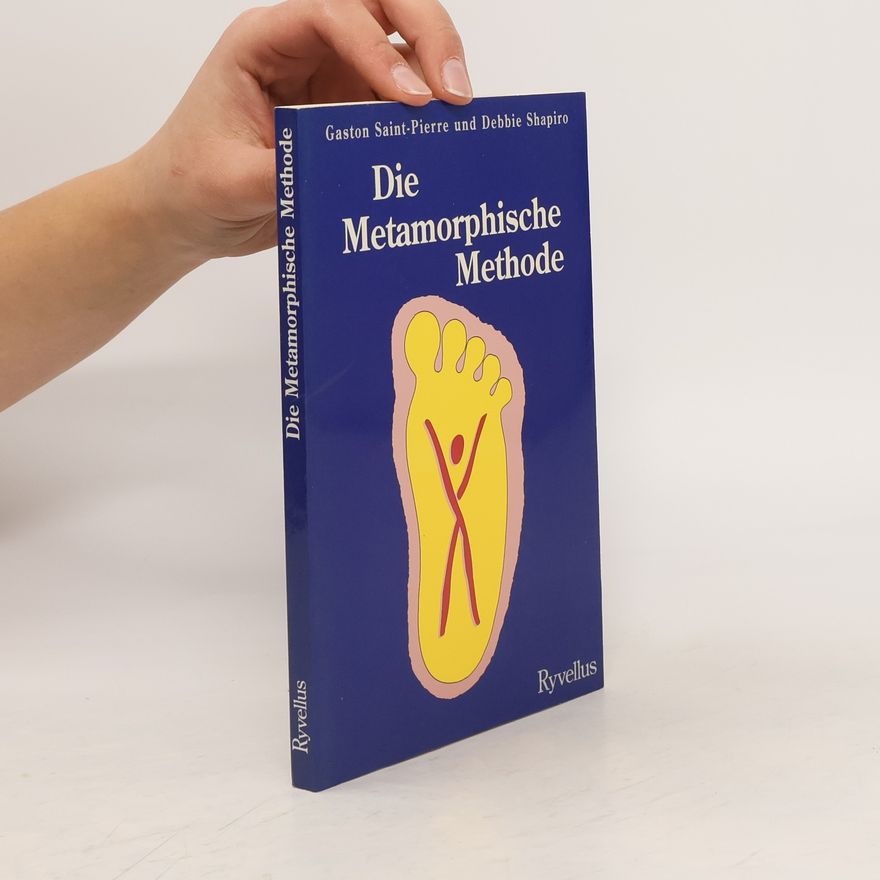 Gaston Saint Pierre Die metamorphische Methode