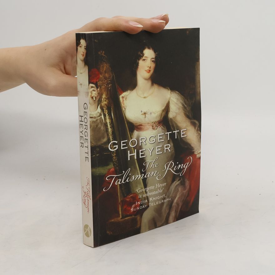 Georgette Heyer The Talisman Ring
