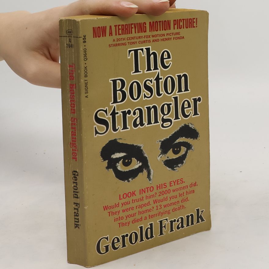 Gerold Frank The Boston Strangler