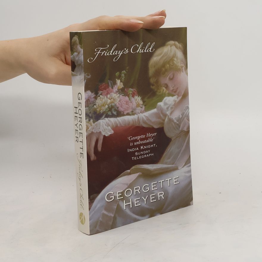Georgette Heyer Friday's Child