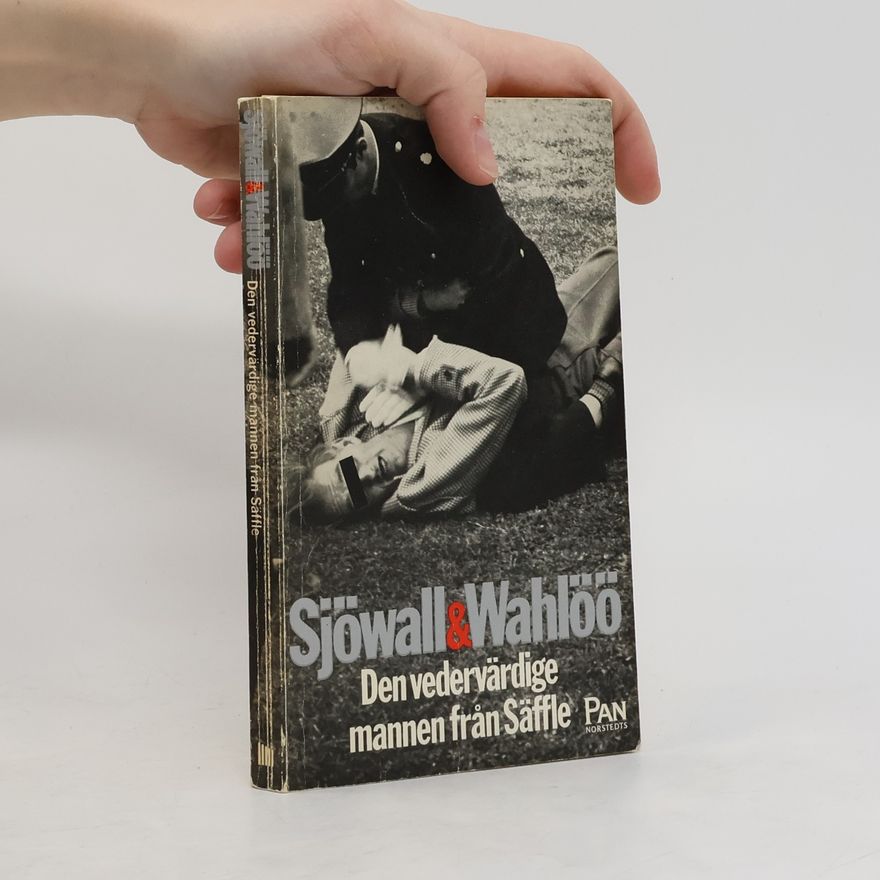 Maj Sjöwall Den vedervärdige mannen från Säffle