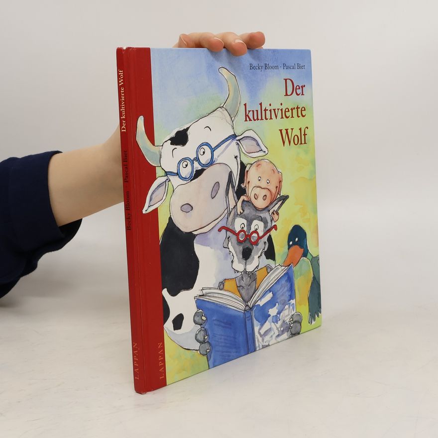 Becky Bloom Der kultivierte Wolf