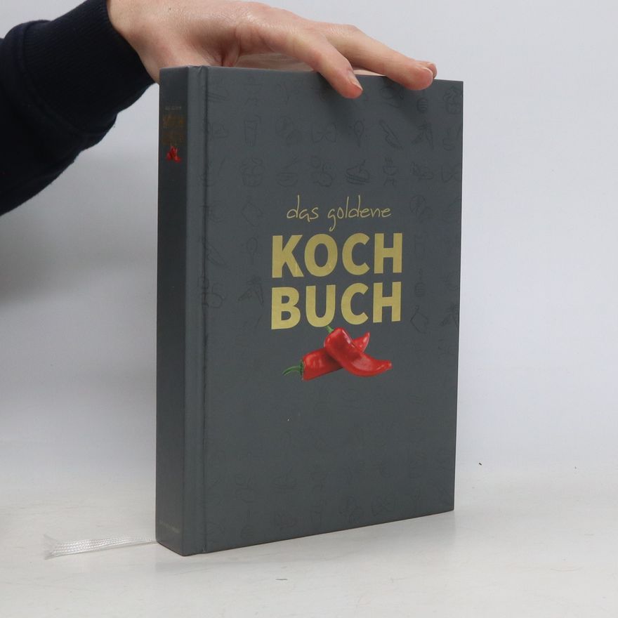 Autorenkollektiv Das goldene Kochbuch