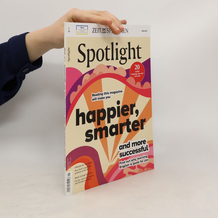 Collectif d'auteurs Spotlight: Happier, smarter and More Successful 5/2022