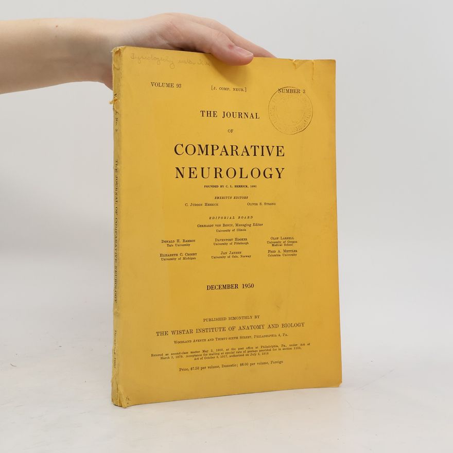 Kolektiv autorů The Journal Of Comparative Neurology; Volume 93