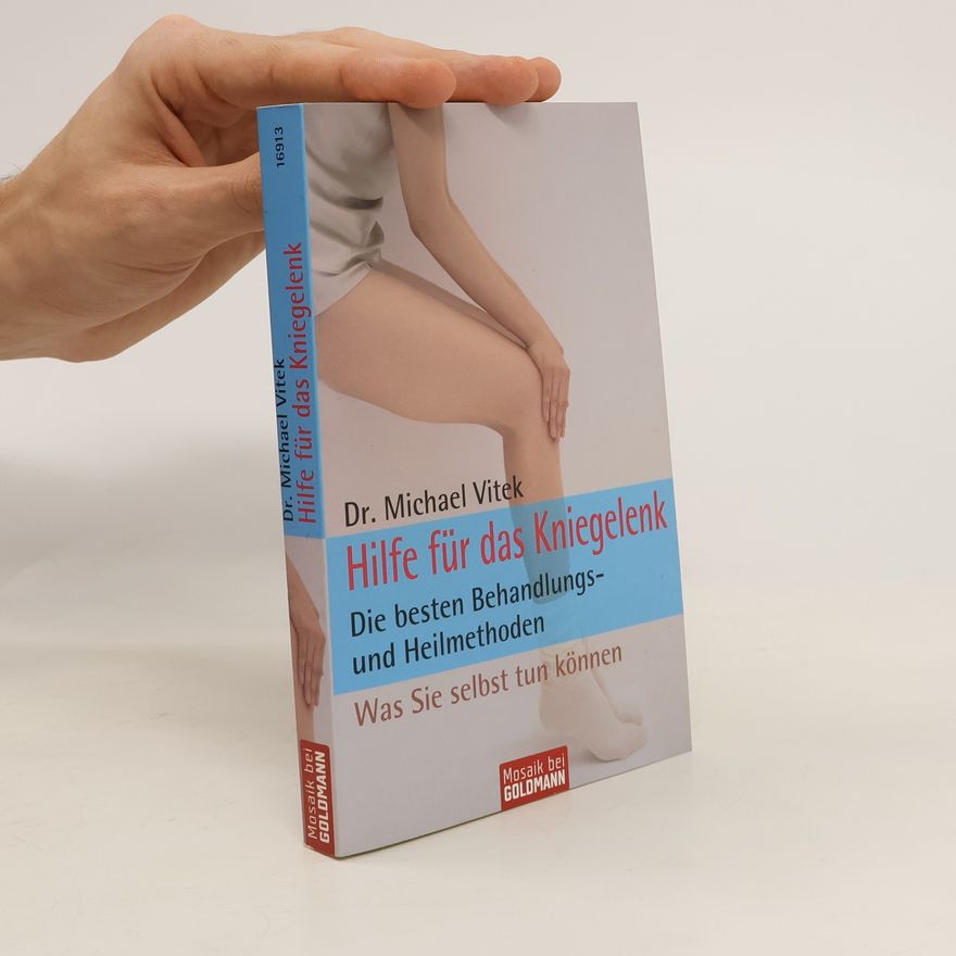 Michael Vitek Hilfe für das Kniegelenk