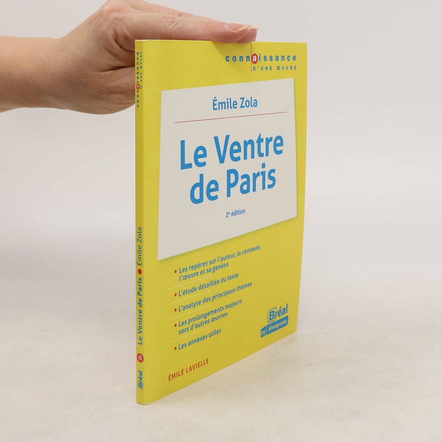 Émile Zola Le Ventre de Paris