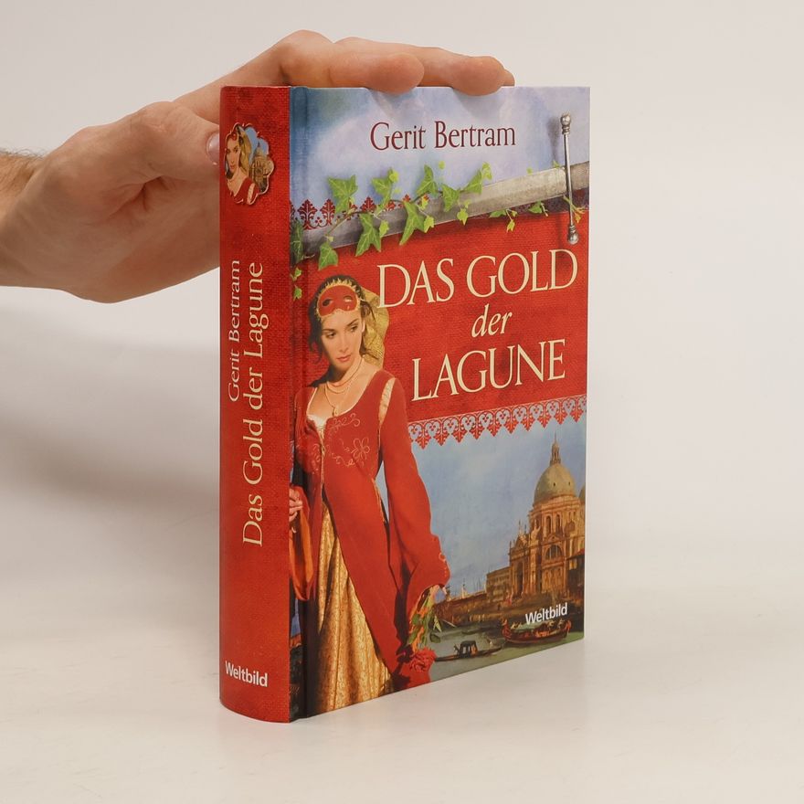 Gerit Bertram Das Gold der Lagune