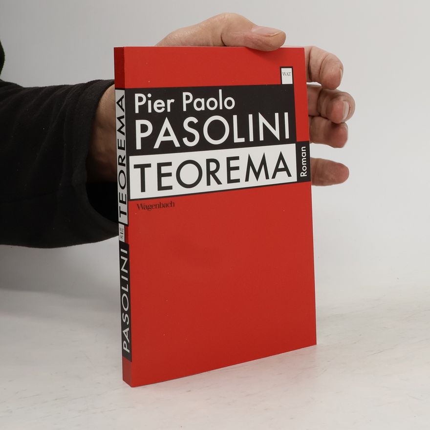 Pier Paolo Pasolini Teorema oder Die nackten Füße