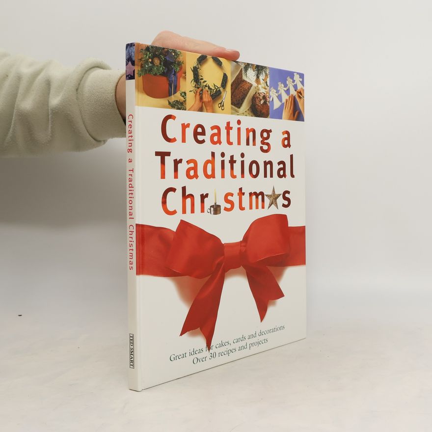 Ted Smart Creating a Traditional Christmas
