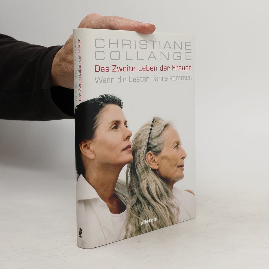 Christiane Collange Das zweite Leben der Frauen