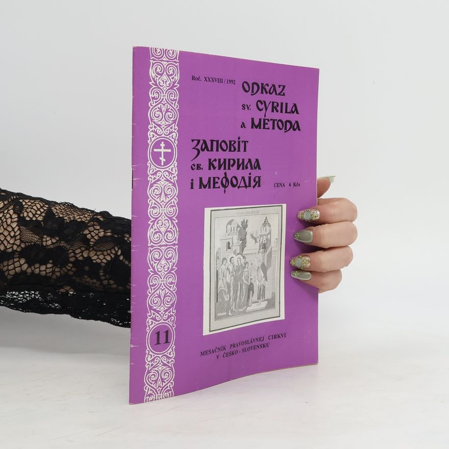 Auteurscollectief Odkaz sv. Cyrila a Metoda. Заповіт св. Кирила і Мефодія 11/1992