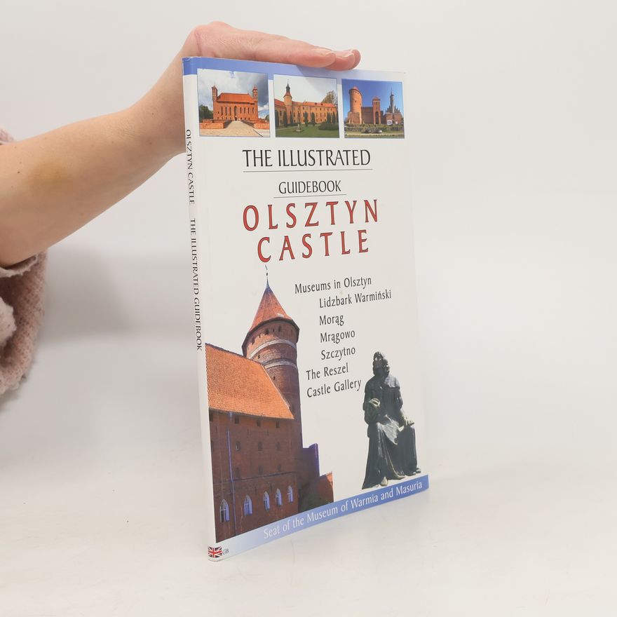 Autorenkollektiv Przewodnik ilustrowany Zamek Olsztyn w.angielska