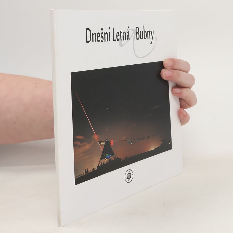 Kolektív autorov Dnešní Letná Bubny