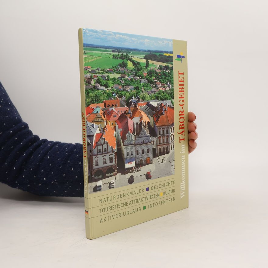 Various authors Willkommen im Tábor-Gebiet