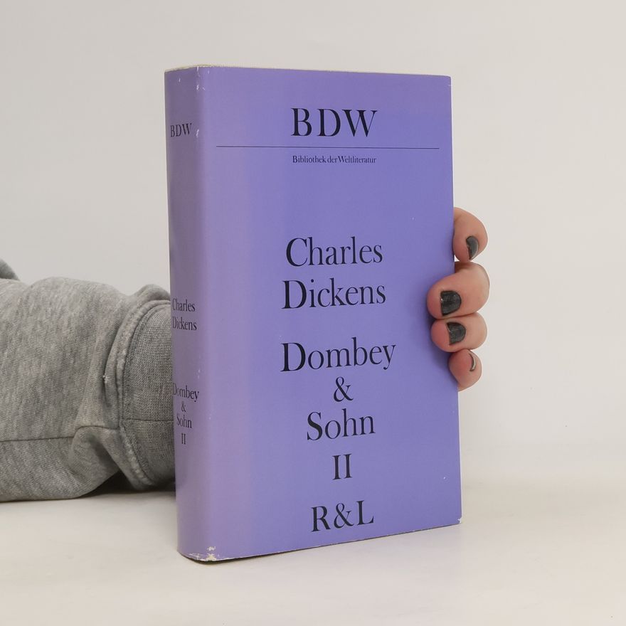 Charles Dickens Dombey & Sohn II