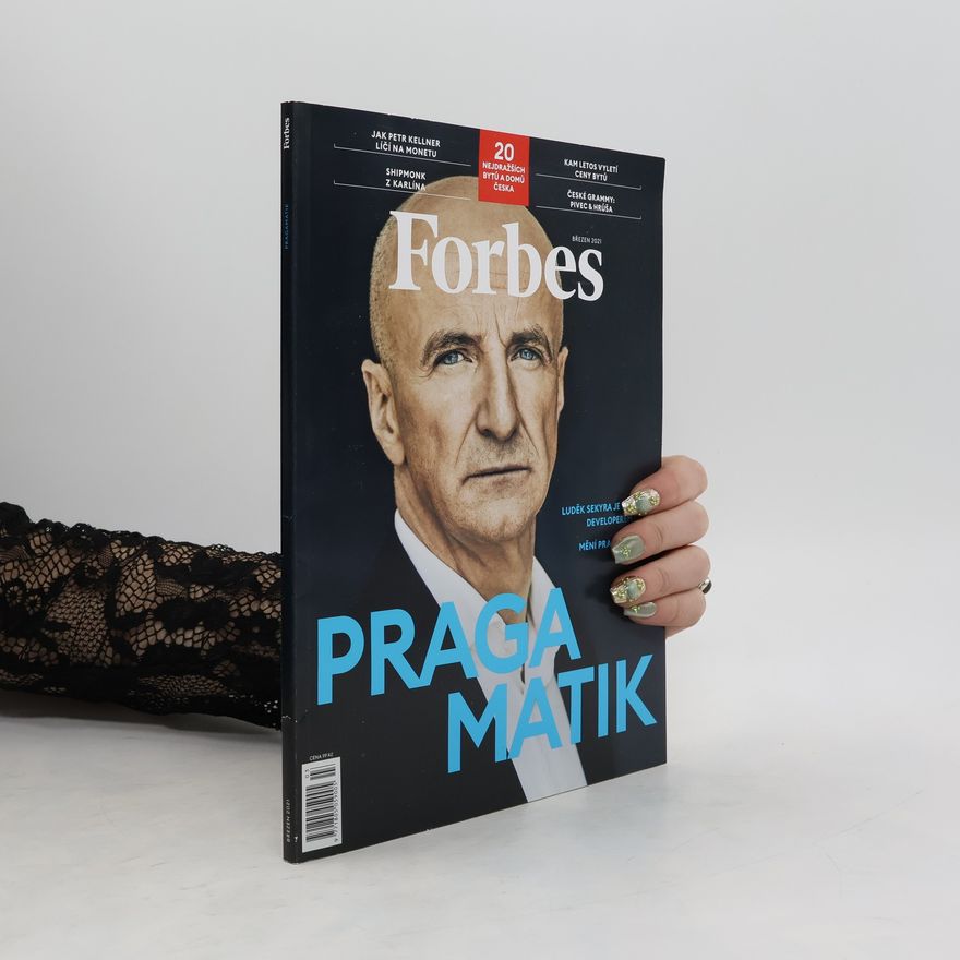 Kolektiv autorů Forbes 3/2021. Pragmatik