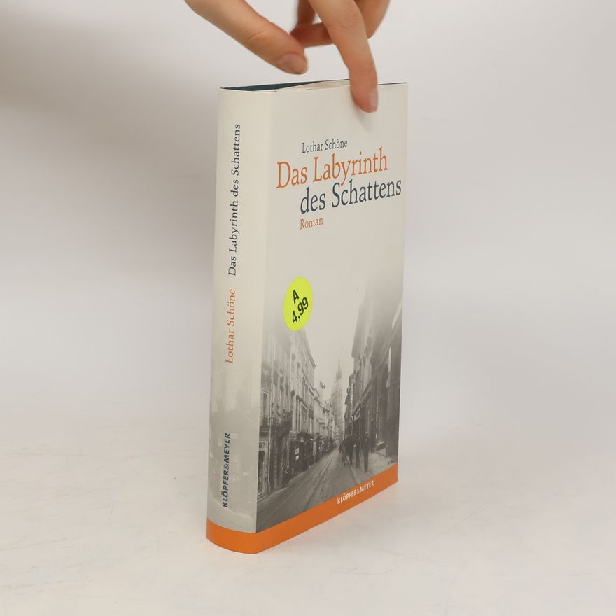 Lothar Schöne Das Labyrinth des Schattens