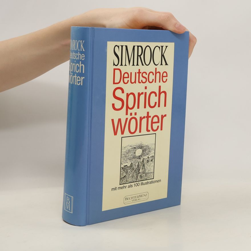 Karl Joseph Simrock Deutsche Sprichwörter