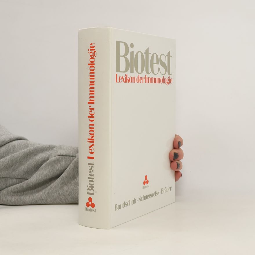 Gerhard Bundschuh Lexikon der Immunologie
