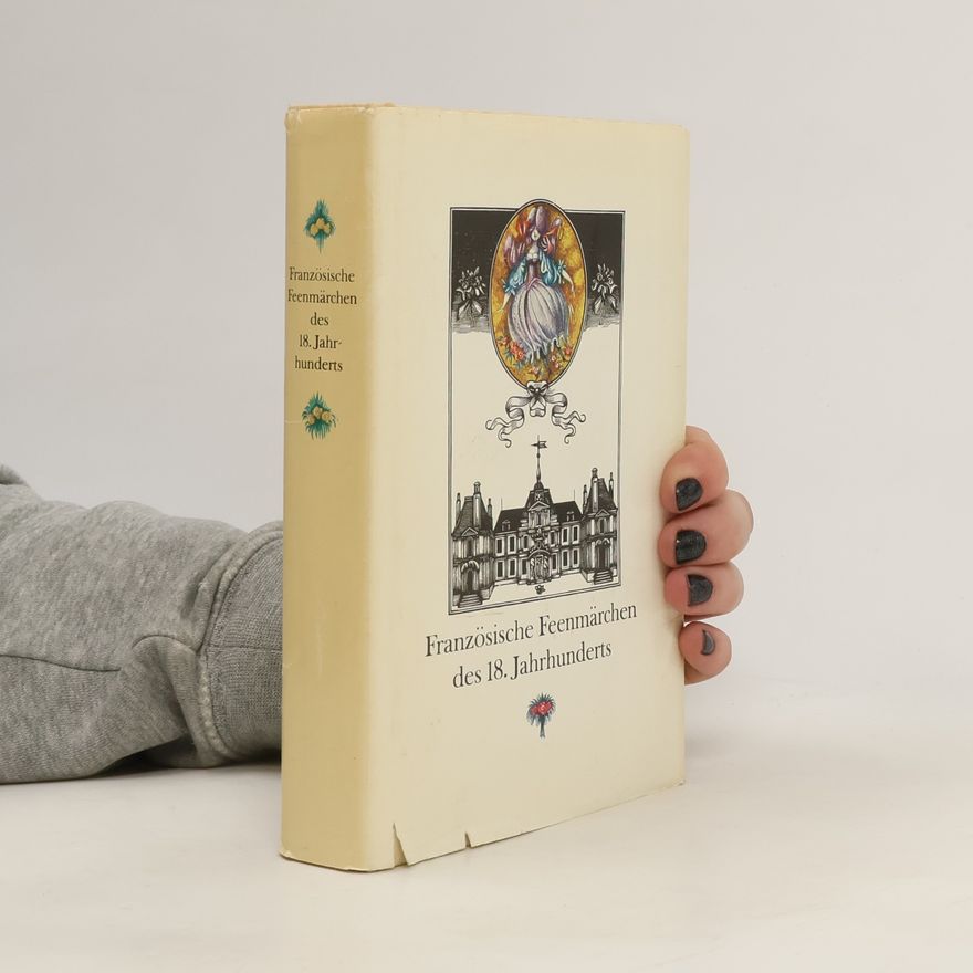 Klaus Hammer Französische Feenmärchen des 18. Jahrhunderts