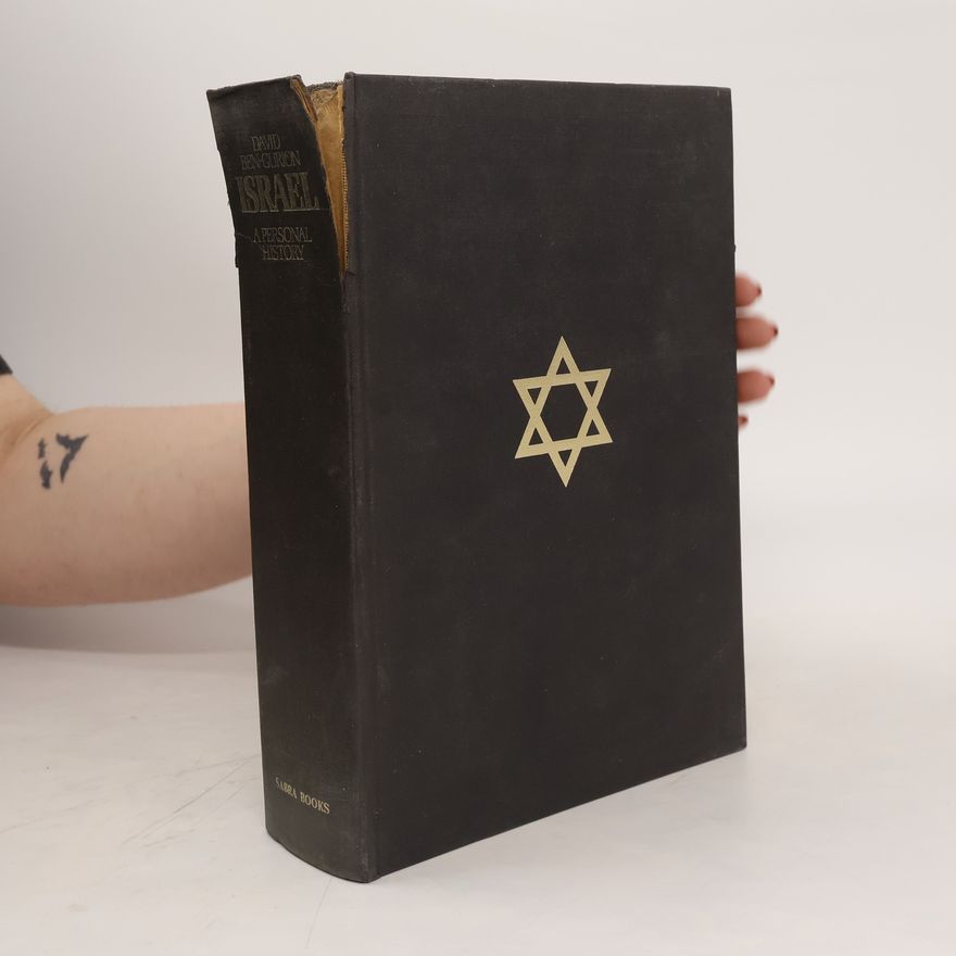 David-Ben-Gurion Israel. A Personal History