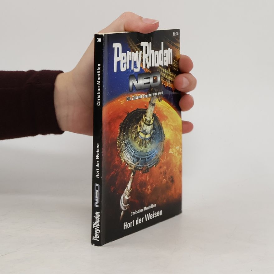 Perry Rhodan Perry Rhodan. Neo. Die Zukunft beginnt von vorn